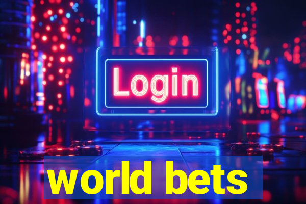 world bets